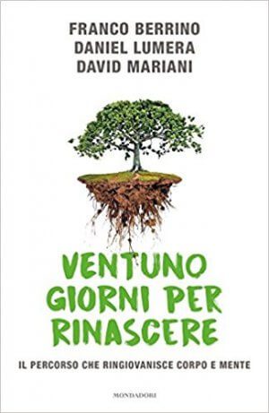 Ventuno giorni per rinascere