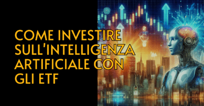 ETF INTELLIGENZA ARTIFICIALE