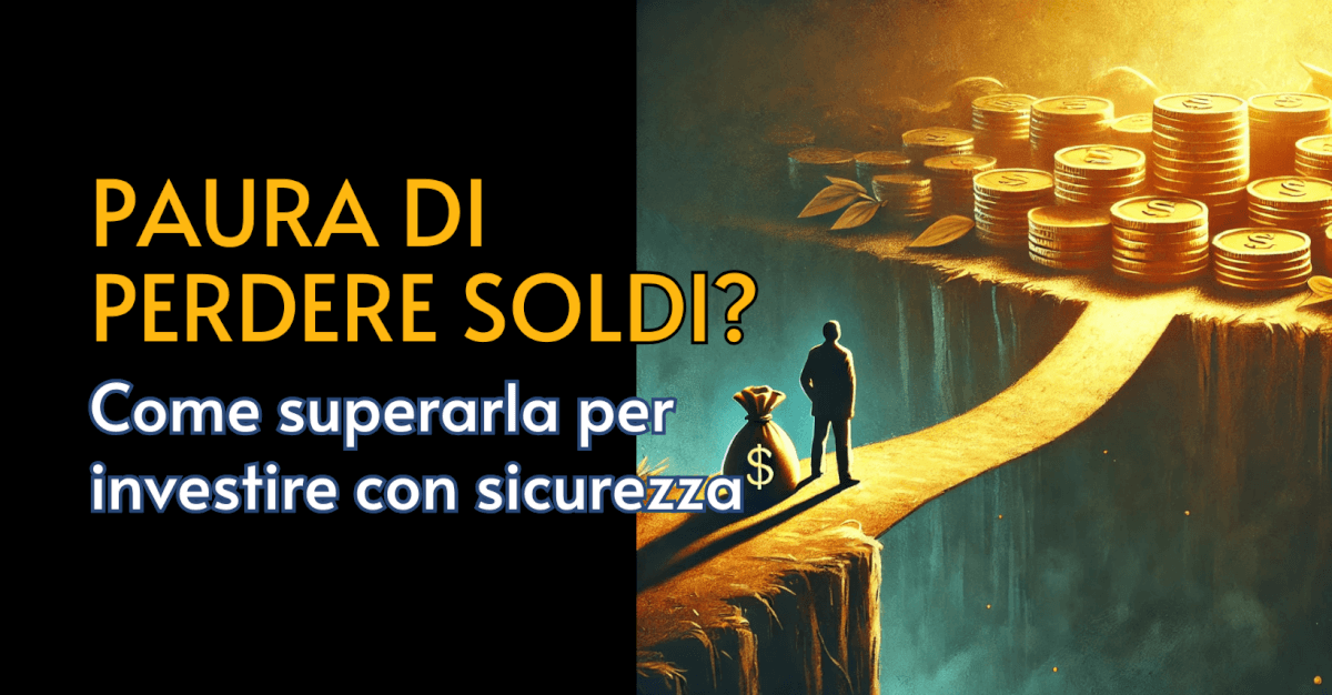Paura di perdere soldi