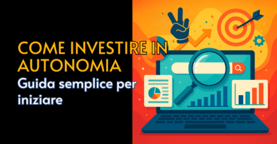 Investire in autonomia